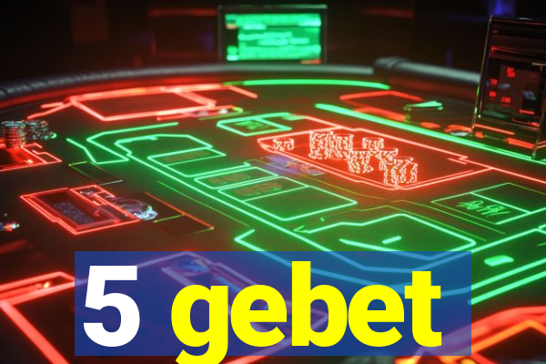 5 gebet